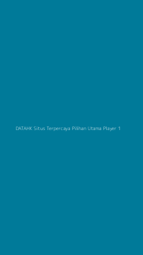Tampilan Antarmuka Aplikasi Datahk Situs Terpercaya Pilihan Utama Player - 1