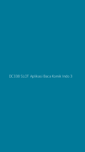 Tampilan Antarmuka Aplikasi Dc338 Slot Aplikasi Baca Komik Indo - 3