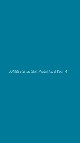 Tampilan Antarmuka Aplikasi Ddn889 Situs Slot Modal Awal Kecil - 4