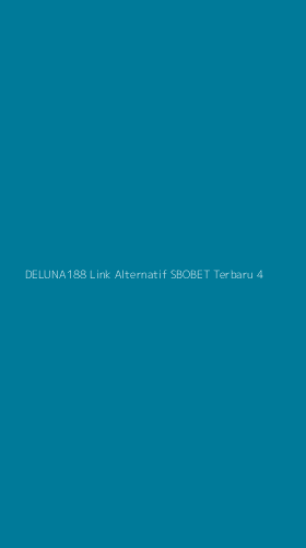 Tampilan Antarmuka Aplikasi Deluna188 Link Alternatif Sbobet Terbaru - 4