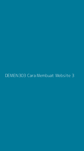 Tampilan Antarmuka Aplikasi Demen303 Cara Membuat Website - 3
