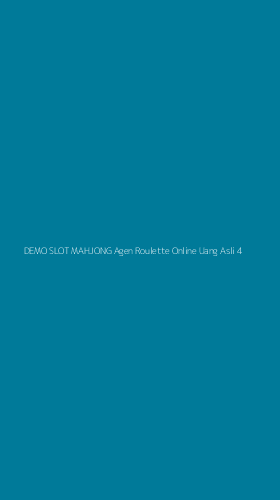 Tampilan Antarmuka Aplikasi Demo Slot Mahjong Agen Roulette Online Uang Asli - 4