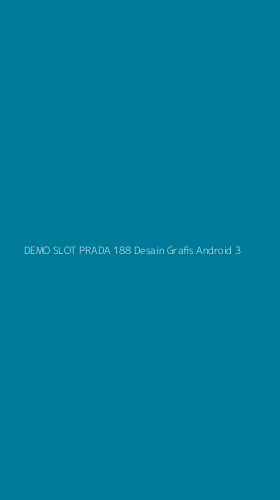 Tampilan Antarmuka Aplikasi Demo Slot Prada 188 Desain Grafis Android - 3