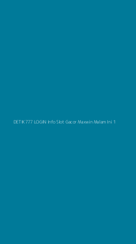 Tampilan Antarmuka Aplikasi Detik777 Login Info Slot Gacor Maxwin Malam Ini - 1