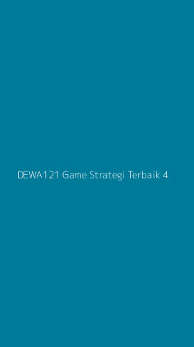 Tampilan Antarmuka Aplikasi Dewa121 Game Strategi Terbaik - 4