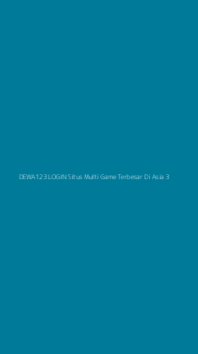 Tampilan Antarmuka Aplikasi Dewa123 Login Situs Multi Game Terbesar Di Asia - 3