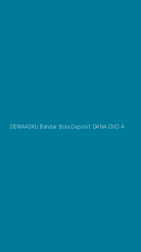 Tampilan Antarmuka Aplikasi Dewa4dku Bandar Bola Deposit Dana Ovo - 4
