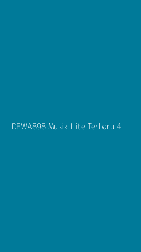 Tampilan Antarmuka Aplikasi Dewa898 Musik Lite Terbaru - 4