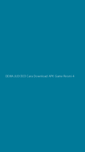 Tampilan Antarmuka Aplikasi Dewajudi303 Cara Download Apk Game Resmi - 4
