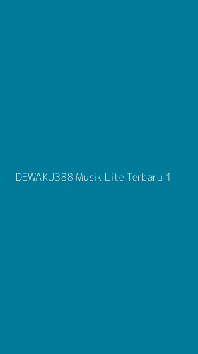 Tampilan Antarmuka Aplikasi Dewaku388 Musik Lite Terbaru - 1