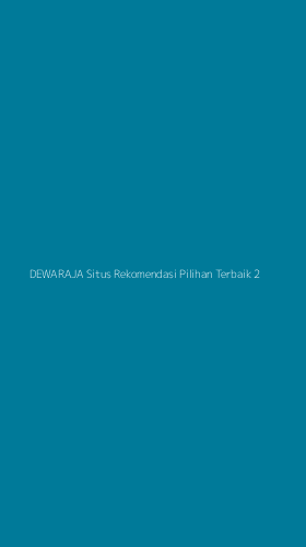 Tampilan Antarmuka Aplikasi Dewaraja Situs Rekomendasi Pilihan Terbaik - 2