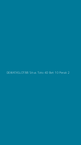 Tampilan Antarmuka Aplikasi Dewataslot88 Situs Toto 4d Bet 10 Perak - 2