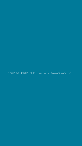 Tampilan Antarmuka Aplikasi Dewavegas88 Rtp Slot Tertinggi Hari Ini Gampang Maxwin - 2
