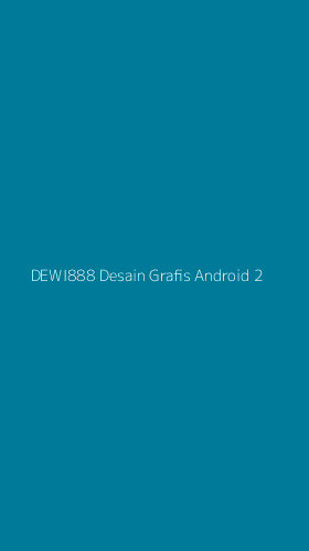 Tampilan Antarmuka Aplikasi Dewi888 Desain Grafis Android - 2