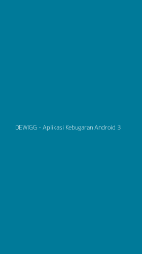 Tampilan Antarmuka Aplikasi DEWIGG - Aplikasi Kebugaran Android - 3