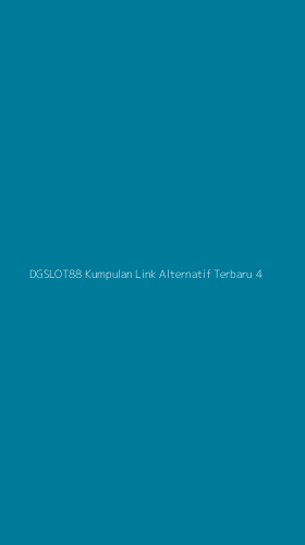 Tampilan Antarmuka Aplikasi Dgslot88 Kumpulan Link Alternatif Terbaru - 4