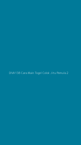 Tampilan Antarmuka Aplikasi Diva138 Cara Main Togel Colok Jitu Pemula - 2