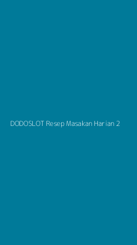 Tampilan Antarmuka Aplikasi Dodoslot Resep Masakan Harian - 2
