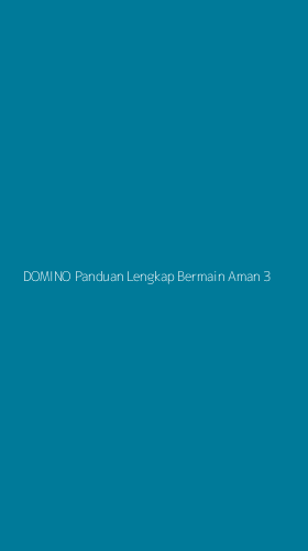Tampilan Antarmuka Aplikasi Domino Panduan Lengkap Bermain Aman - 3