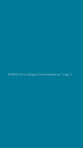 Tampilan Antarmuka Aplikasi Domino Situs Dengan Sistem Keamanan Tinggi - 2