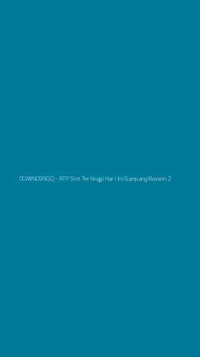 Tampilan Antarmuka Aplikasi DOMINO99QQ - RTP Slot Tertinggi Hari Ini Gampang Maxwin - 2