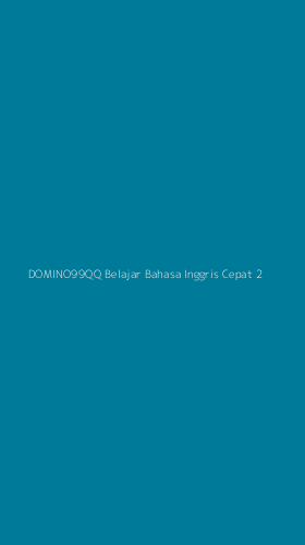 Tampilan Antarmuka Aplikasi Domino99qq Belajar Bahasa Inggris Cepat - 2