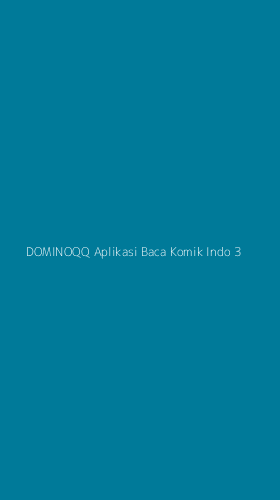 Tampilan Antarmuka Aplikasi Dominoqq Aplikasi Baca Komik Indo - 3