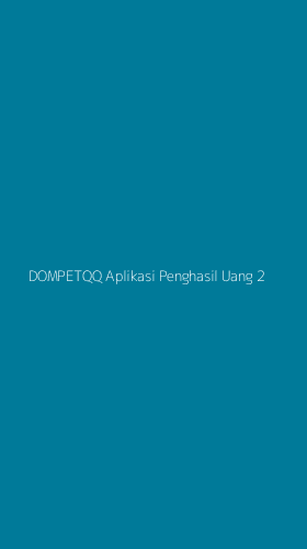 Tampilan Antarmuka Aplikasi Dompetqq Aplikasi Penghasil Uang - 2