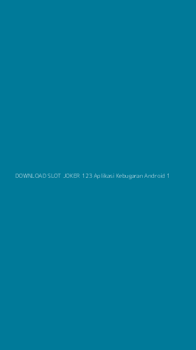 Tampilan Antarmuka Aplikasi Download Slot Joker 123 Aplikasi Kebugaran Android - 1