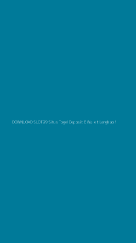 Tampilan Antarmuka Aplikasi Download Slot99 Situs Togel Deposit E Wallet Lengkap - 1