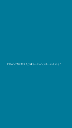 Tampilan Antarmuka Aplikasi Dragon888 Aplikasi Pendidikan Lite - 1