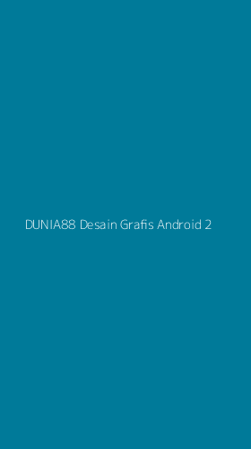 Tampilan Antarmuka Aplikasi Dunia88 Desain Grafis Android - 2