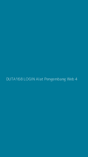 Tampilan Antarmuka Aplikasi Duta168 Login Alat Pengembang Web - 4