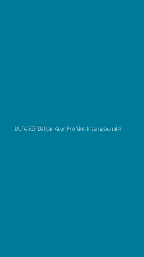 Tampilan Antarmuka Aplikasi Duta563 Daftar Akun Pro Slot Internasional - 4