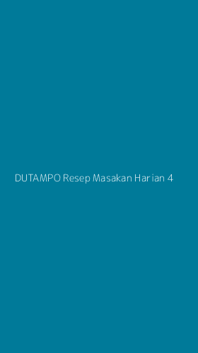 Tampilan Antarmuka Aplikasi Dutampo Resep Masakan Harian - 4