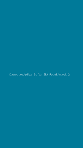 Tampilan Antarmuka Aplikasi Dadukopro Aplikasi Daftar Slot Resmi Android - 2