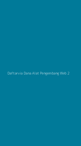 Tampilan Antarmuka Aplikasi Daftarvia Dana Alat Pengembang Web - 2