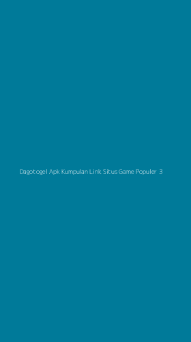 Tampilan Antarmuka Aplikasi Dagotogel Apk Kumpulan Link Situs Game Populer - 3