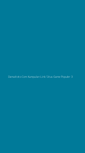 Tampilan Antarmuka Aplikasi Damaitoto Com Kumpulan Link Situs Game Populer - 3