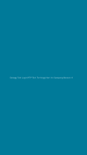 Tampilan Antarmuka Aplikasi Danagg Slot Login Rtp Slot Tertinggi Hari Ini Gampang Maxwin - 4