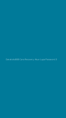 Tampilan Antarmuka Aplikasi Danatoto888 Cara Recovery Akun Lupa Password - 3