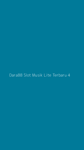 Tampilan Antarmuka Aplikasi Dara88 Slot Musik Lite Terbaru - 4