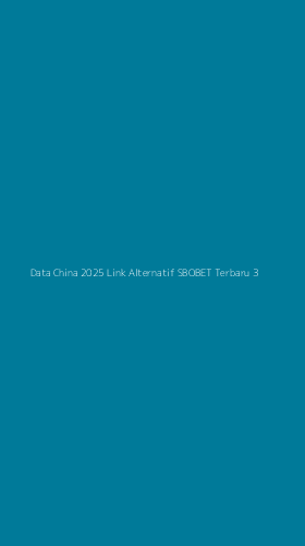 Tampilan Antarmuka Aplikasi Data China 2025 Link Alternatif Sbobet Terbaru - 3