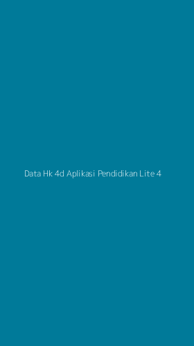 Tampilan Antarmuka Aplikasi Data Hk 4d Aplikasi Pendidikan Lite - 4