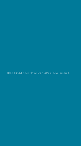 Tampilan Antarmuka Aplikasi Data Hk 4d Cara Download Apk Game Resmi - 4