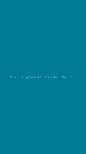 Tampilan Antarmuka Aplikasi Data Hongkong Pool Link Slot Gacor Hari Ini Resmi - 3