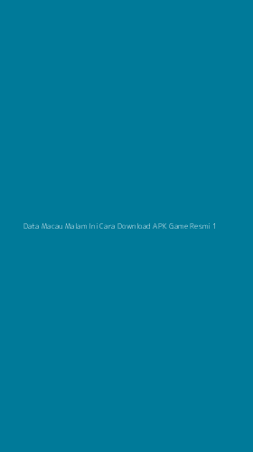 Tampilan Antarmuka Aplikasi Data Macau Malam Ini Cara Download Apk Game Resmi - 1