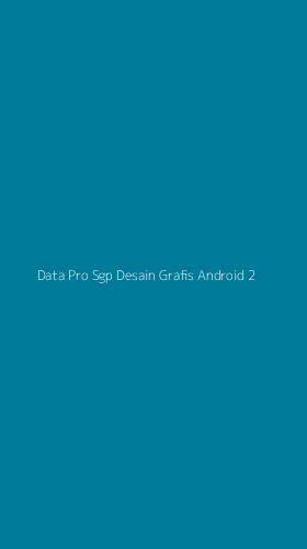 Tampilan Antarmuka Aplikasi Data Pro Sgp Desain Grafis Android - 2