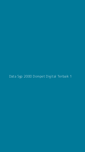 Tampilan Antarmuka Aplikasi Data Sgp 2000 Dompet Digital Terbaik - 1