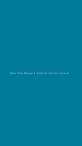Tampilan Antarmuka Aplikasi Data Toto Macau 4 Tutorial Server Linux - 4